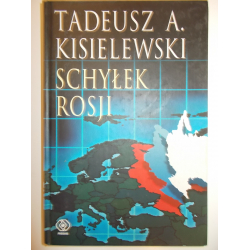SCHYŁEK ROSJI Tadeusz Kisielewski