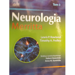 Neurologia Merritta Tom 3 Timothy A. Pedley, Lewis P. Rowland