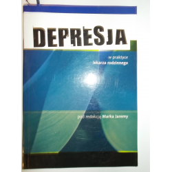 DEPRESJA W PRAKTYCE LEKARZA RODZINNEGO